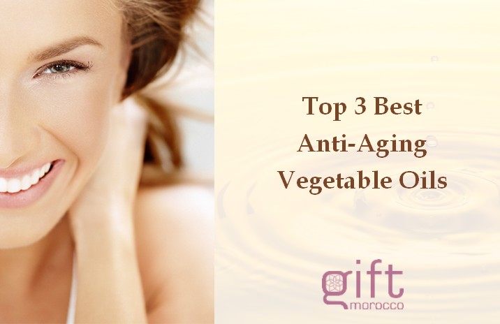 Top 3 Best Anti-Aging Vegetable Oils